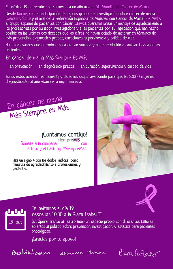 En cáncer de mama Más Siempre Es Más Campaña impulsada por Roche coincidiendo con el Día Mundial del tumor mamario Fuente: Planner Media 